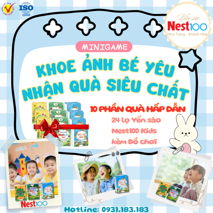 [MINIGAME] KHOE ẢNH BÉ YÊU - NHẬN QUÀ SIÊU CHẤT CÙNG NEST100