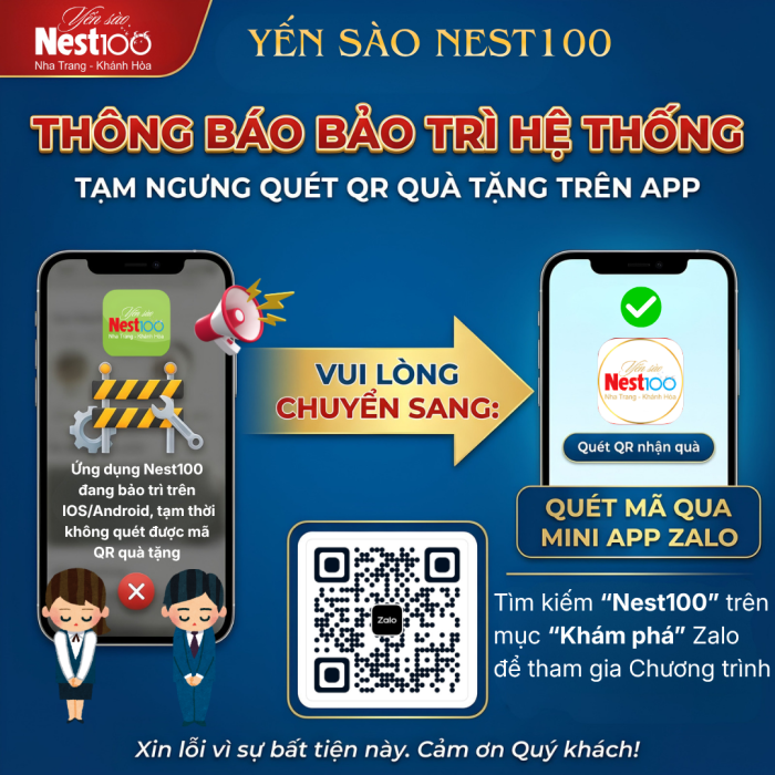 THÔNG BÁO TẠM NGƯNG QUÉT QR NHẬN QUÀ TRÊN APP NEST100